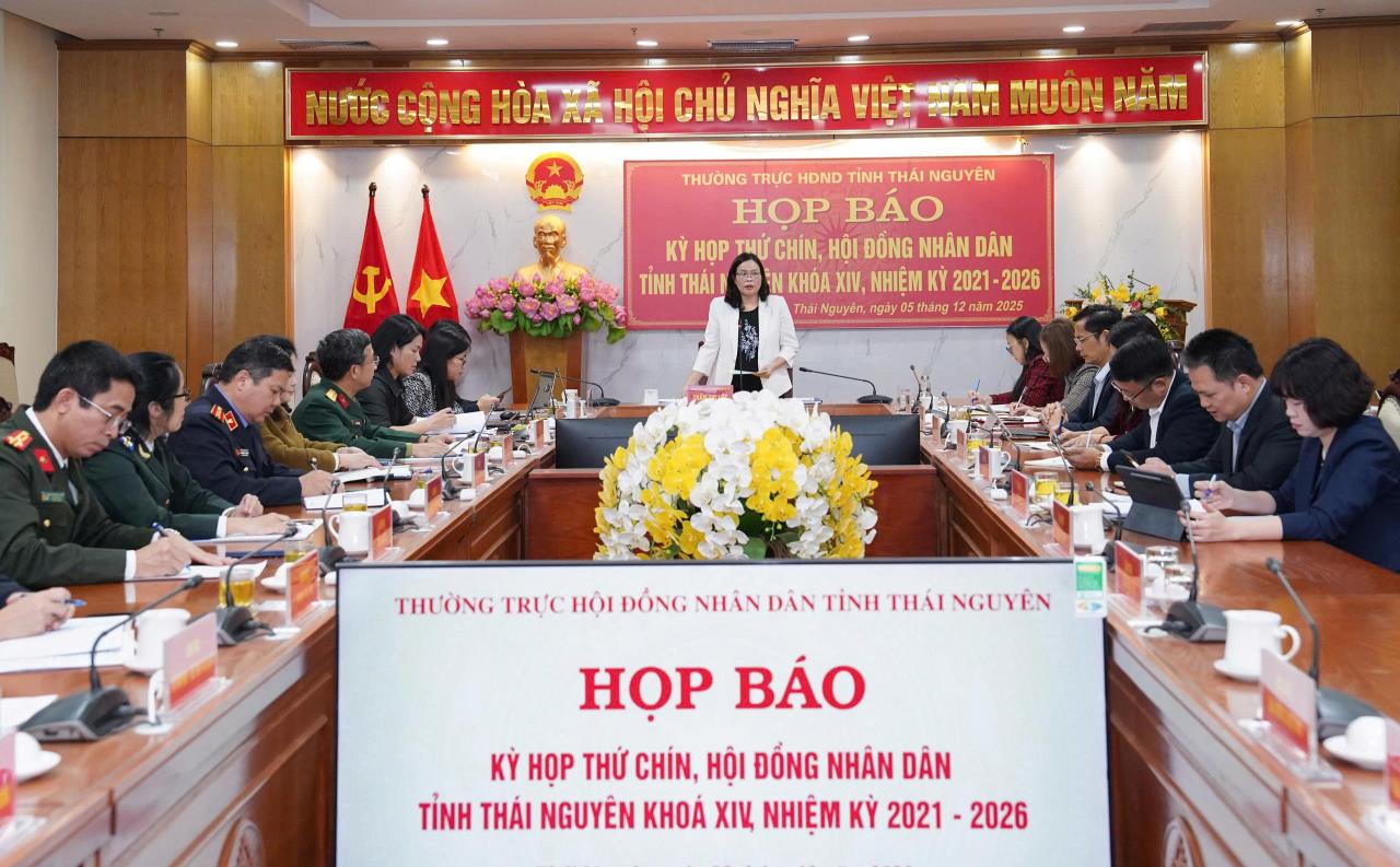 Họp báo kỳ họp thứ chín, HĐND tỉnh Thái Nguyên khóa XIV, nhiệm kỳ 2021 2026